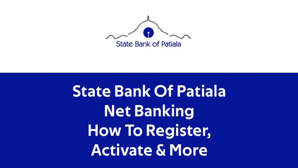 state bank of patiala internet banking registration