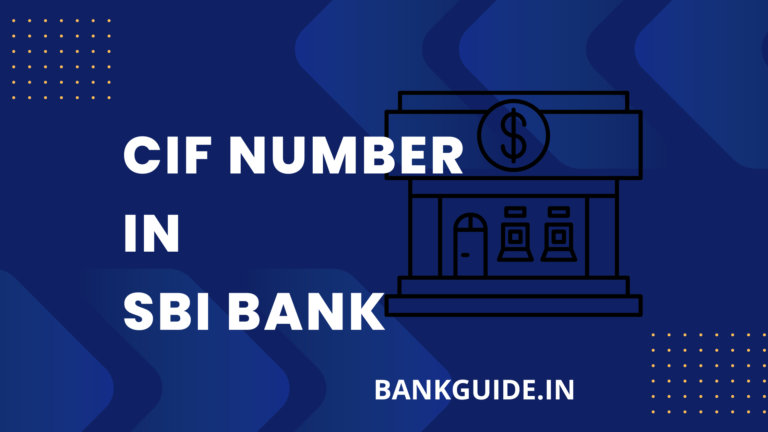 What is CIF Number in SBI Bank - Full Guide 1