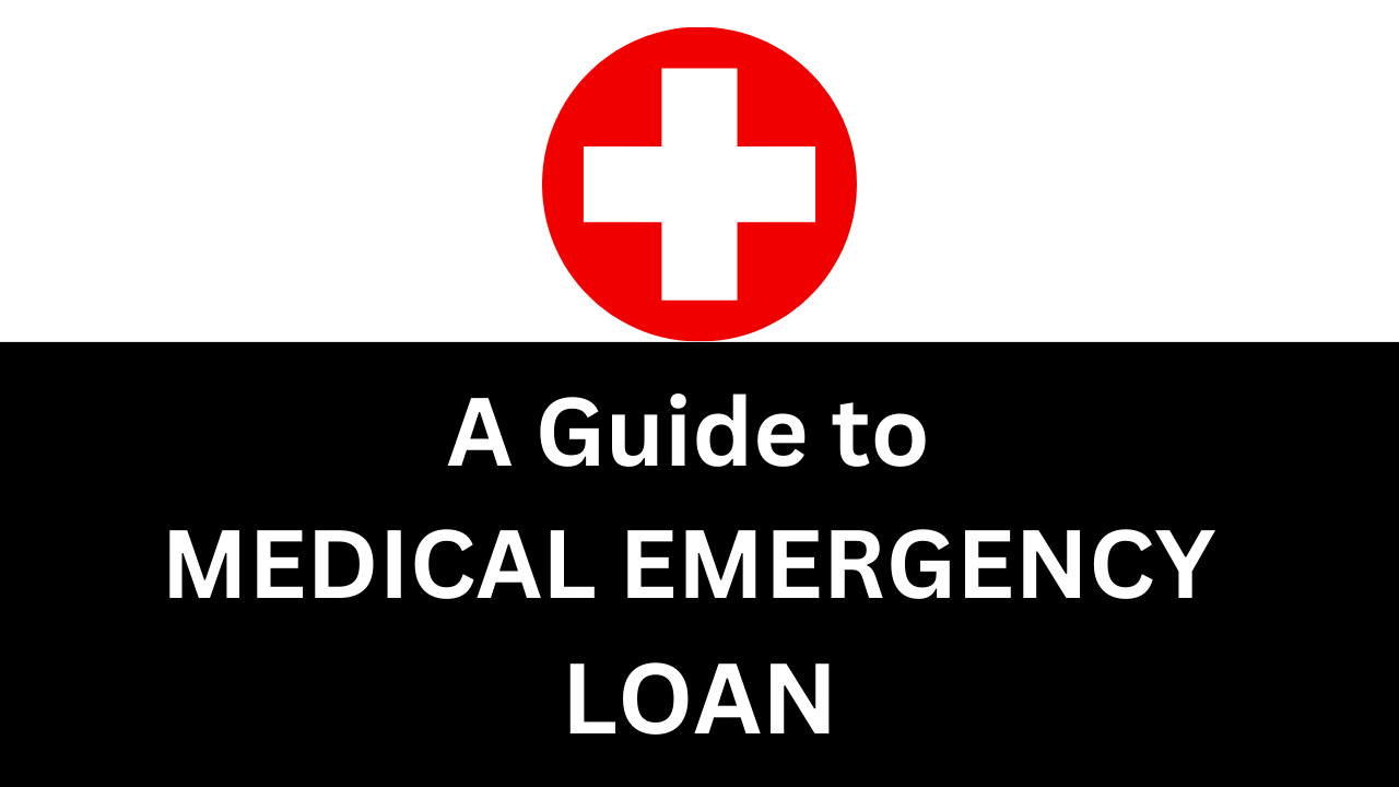 Medical emergency loan