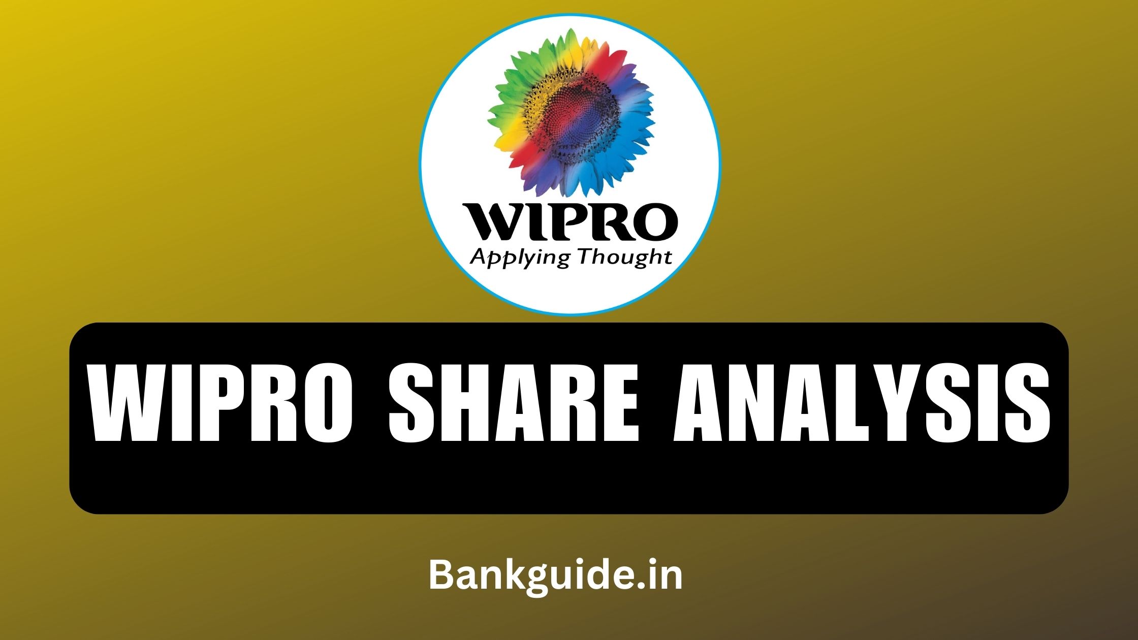 Wipro Share Analysis - FUndamental and Technical Analysis